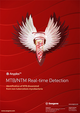 Anyplex™ MTB/NTM & Anyplex™ MTB/NTMe RealTime Detection